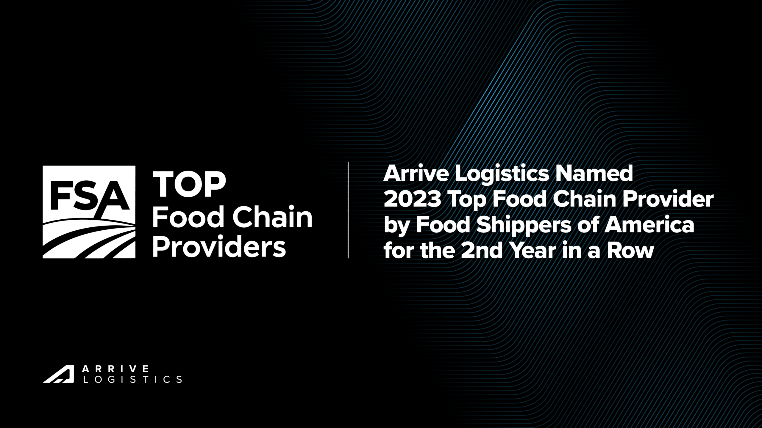 Food Shippers of America Names Arrive Logistics a Top Food Chain